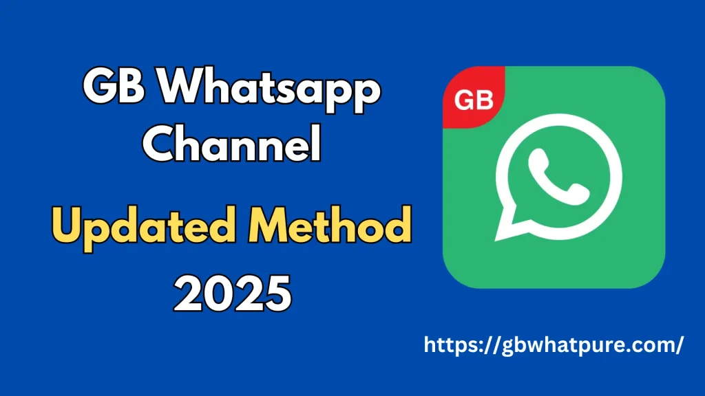 GB Whatsapp Channel | Updated Method 2026 1 whatsapp channel updated